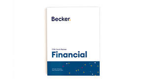 The Becker Financial textbook is your guide for understanding the Financial part of the CPA Exam.