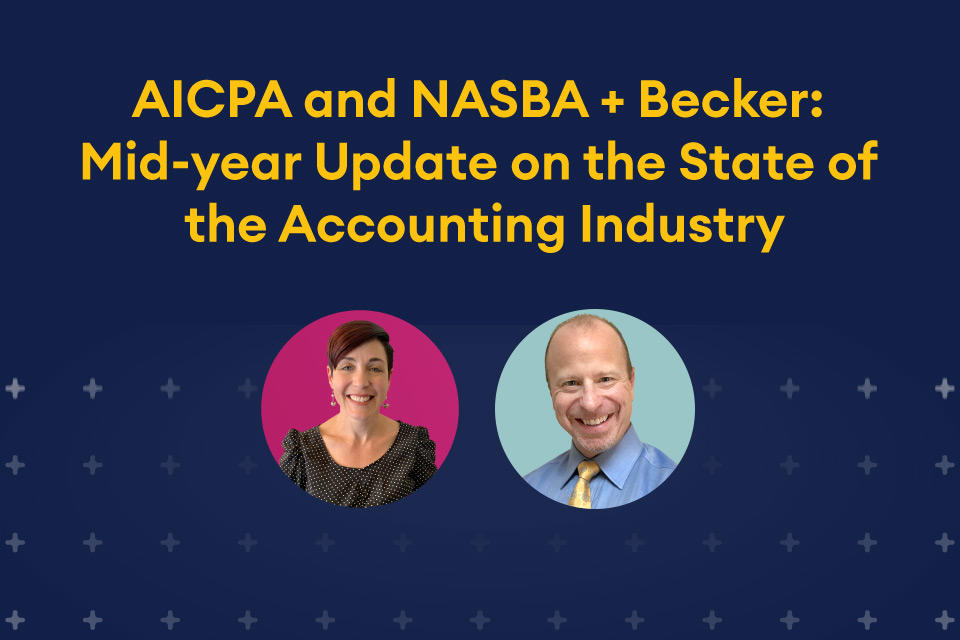 aicpa and nasba + becker: mid year update