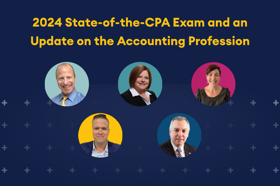 2024 State of the CPA Exam and headshots of Mike Potenza, Collen Conrad, Angie Brown, Joe Maslott, and Mike Decker