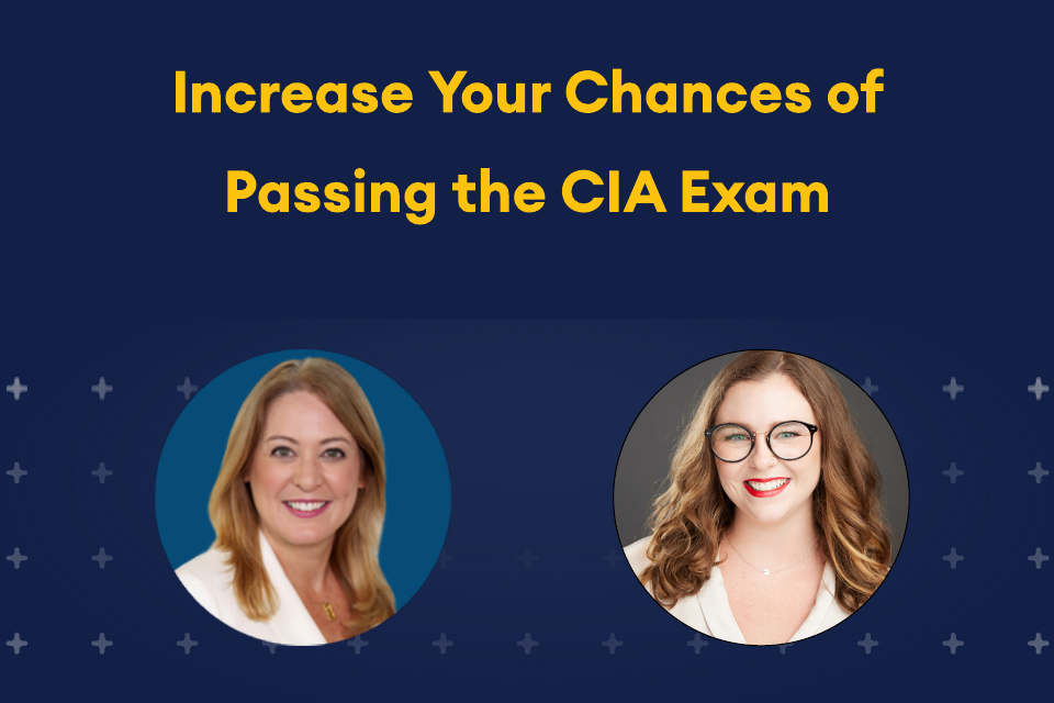 Increase your chances of passing the CIA Exam webinar