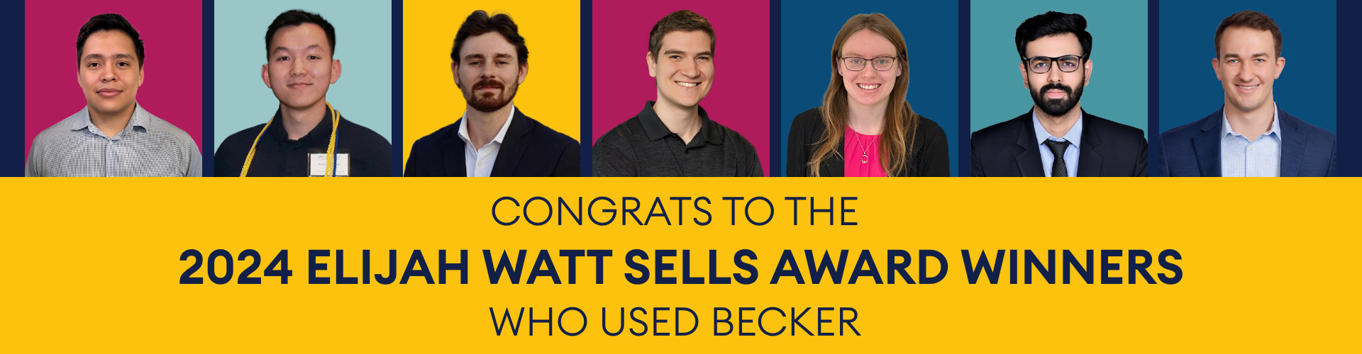 Congratulations to the 2024 Elijah Watt Sells Award Winners who used Becker