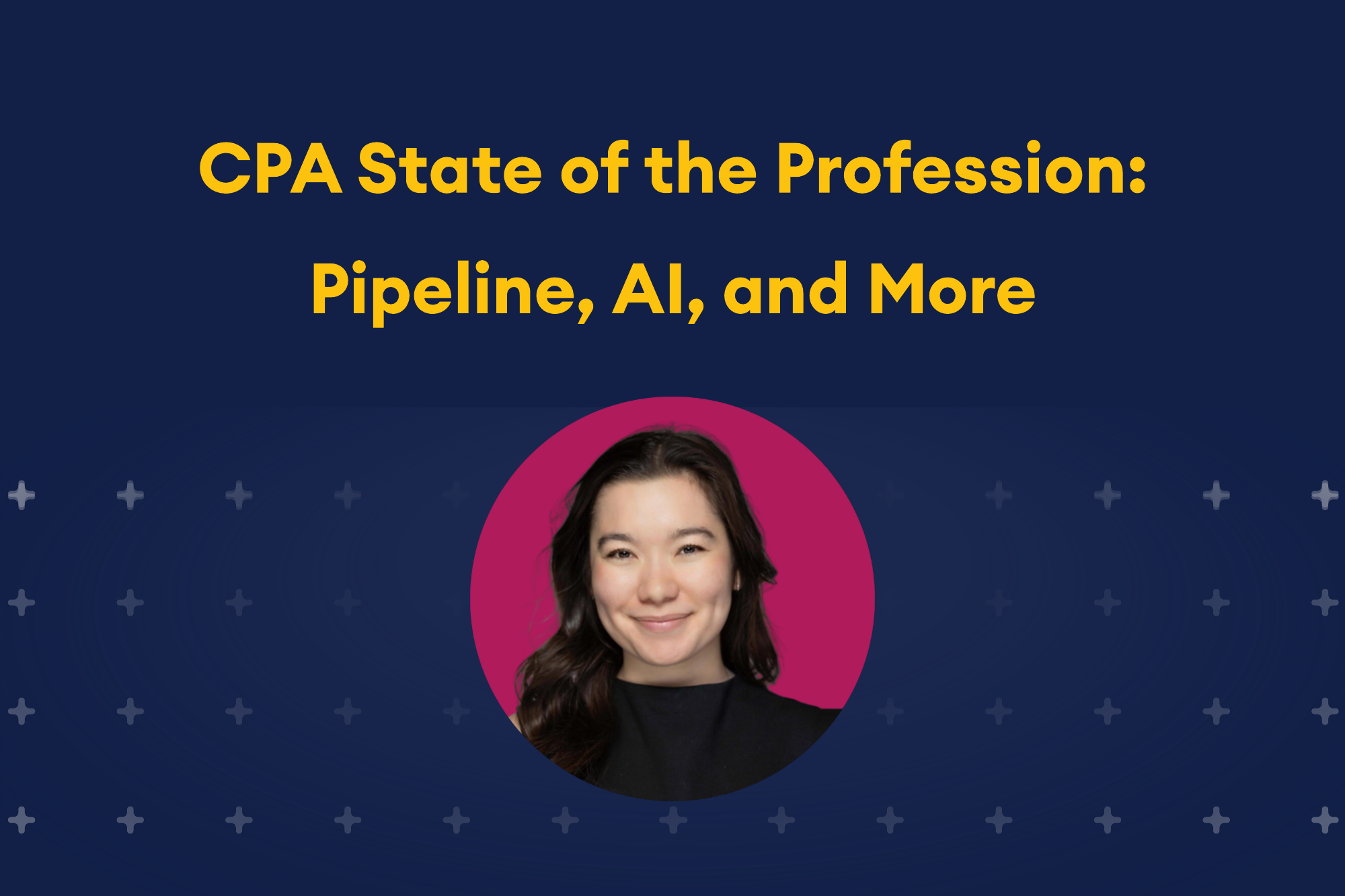 State of CPA Webinar